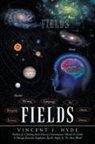 Vincent J. Hyde - Fields