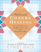 Cyndi Dale - Advanced Chakra Healing