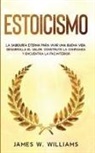 James W. Williams - Estoicismo