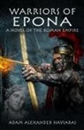 Adam Alexander Haviaras - Warriors of Epona