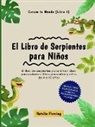 Natalie Fleming - El Libro de Serpientes para Niños