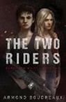 Armond Boudreaux - The Two Riders