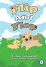 Annette Campbell, Jovan Carl Segura - Flip and Flop