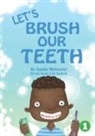 Sandie Muncaster, Jovan Carl Segura - Let's Brush Our Teeth