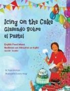 Troon Harrison - Icing on the Cake - English Food Idioms (Spanish-English)