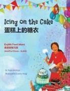 Troon Harrison - Icing on the Cake - English Food Idioms (Simplified Chinese-English)
