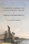 Nancy Shoemaker - Pursuing Respect in the Cannibal Isles