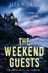 LIZA NORTH, Liza North - The Weekend Guests