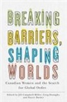 Jill (EDT)/ Donaghy Campbell-miller, Stacey Barker, Jill Campbell-Miller, Greg Donaghy - Breaking Barriers, Shaping Worlds
