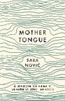 Sara Novic, SARA NOVIC - Mother Tongue