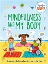 Sarah Jennings, KATIE WOOLLEY RHIANN, Rhianna Watts, Katie Woolley, Sarah Jennings - Mindful Spaces: Mindfulness and My Body
