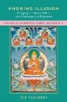 The Yakherds, the (A Collective of Scholars in Philoso Yakherds, The (a collective of scholars in Philosophy and Buddhist Studies) Yakherds, The Yakherds - Knowing Illusion: Bringing a Tibetan Debate Into Contemporary Discours