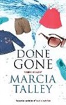 Marcia Talley - Done Gone