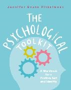 Jennifer Evans, Jennifer Evans Fitzsimons,  JENNIFER EVANS - The Psychological Toolkit - A Workbook for a Positive Self and Identity
