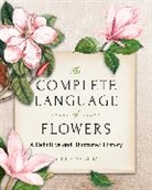 S. Theresa Dietz, S. THERESA DIETZ - The Complete Language of Flowers