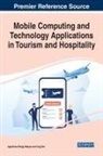 Ling Tan, Ling (Australian Council for Educational Research Australia) Tan, Agustinus Borgy Waluyo, Agustinus Borgy (Monash University Australia) Waluyo - Mobile Computing and Technology Applications in Tourism and Hospitality