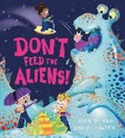 MARK SPERRING, Mark Sperring, Sperring Mark, Allwright Deborah - Don't Feed the Aliens!