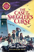 Allan Boroughs, F.S. Dawson, Mark Dawson, Ben Mantle, Ben Mantle, Mantle Ben - The Case of the Smuggler's Curse