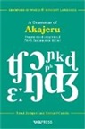 Bernard Comrie, Raoul Zamponi - A Grammar of Akajeru