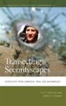 Till F Paasche, Till F. Paasche, Till F. Sidaway Paasche, James Derrick Sidaway - Transecting Securityscapes