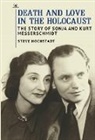 Hochstadt, Steve Hochstadt - Death and Love in the Holocaust
