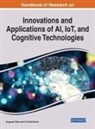 V Vinoth (Mvj College of Engineering India) Kumar, V. Vinoth Kumar, V.Vinoth Kumar, Jingyuan Zhao, Jingyuan (University of Toronto Canada) Zhao - Handbook of Research on Innovations and Applications of AI, IoT, and Cognitive Technologies