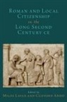 Clifford Ando, Clifford (David B. And Clara E. Stern Distin Ando, Clifford (David B. and Clara E. Stern Distinguished Service Professor Ando, Myles Lavan, Myles (Reader in Ancient History Lavan, Clifford Ando... - Roman and Local Citizenship in the Long Second Century Ce