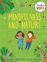 Sarah Jennings, KATIE WOOLLEY RHIANN, Dr Rhianna Watts, Rhianna Watts, Katie Woolley, Sarah Jennings - Mindful Spaces: Mindfulness and Nature