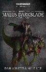 Dan Abnett - Chronicles of Malus Darkblade: Volume One