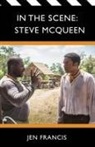 Jen Francis, Francesca Sobande, Cheryl Robson - In the Scene: Steve McQueen