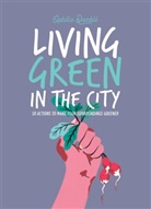Ophelie Damble, Ophelie Damblé - Living Green in the City