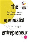 Sahil Lavingia, SAHIL LAVINGIA - The Minimalist Entrepreneur