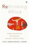 Bernedette Muthien, June Bam, Bernadette Muthien - Rethinking Africa
