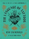 Oliver Munden, NICK SCHONBERGER, Nick Schonberger, Oliver Munden - The Language of Tattoos