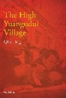 Ling Qin - The High Yuangudui Village