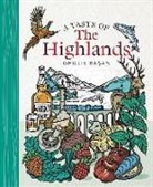 Ghillie Basan - A Taste of the Highlands