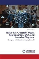 Chongwon Park - NVivo R1: Crosstab, Maps, Relationships, SNA, and Hierarchy Diagram