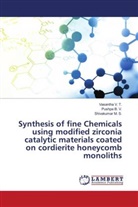 Pushpa B. V., Shivakumar M. S., Vasantha V. T. - Synthesis of fine Chemicals using modified zirconia catalytic materials coated on cordierite honeycomb monoliths