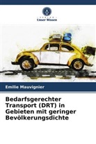 Emilie Mauvignier - Bedarfsgerechter Transport (DRT) in Gebieten mit geringer Bevölkerungsdichte