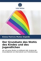 Emma Patricia Muñoz Zepeda - Der Grundsatz des Wohls des Kindes und des Jugendlichen