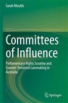 Sarah Moulds - Committees of Influence