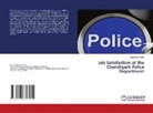 Sandeep Buttola - Job Satisfaction at the Chandigarh Police Department