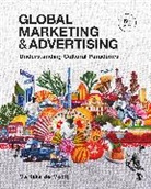 Marieke De Mooij, Marieke K. De Mooij, Marieke de Mooij, Marieke De Mooij, Marieke K. De Mooij - Global Marketing and Advertising