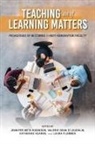 Jennifer Meta Robinson, Jennifer Meta O''''loughlin Robinson, Katherine Kearns, Katherine D. Kearns, Valerie Dean O'Loughlin, Jennifer Meta Robinson - Teaching As If Learning Matters