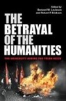 Bernard M. Ericksen Levinson, Robert P. Ericksen, Bernard M. Levinson - Betrayal of the Humanities