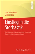 Thorste Imkamp, Thorsten Imkamp, Sabrina Proß, Sabrina (Dr.) Pross - Einstieg in die Stochastik