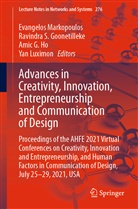 Amic G Ho et al, Ravindra S Goonetilleke, Ravindra S. Goonetilleke, Amic G. Ho, Yan Luximon, Evangelos Markopoulos... - Advances in Creativity, Innovation, Entrepreneurship and Communication of Design