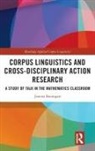 Joanna Baumgart - Corpus Linguistics and Cross-Disciplinary Action Research