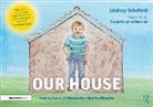 Cassie Herschel-Shorland, Lindsay Schofield, Lindsay (Cornerstone Integrated Therapy Schofield, Cassie Herschel-Shorland, Herschel-Shorland Cassie - Our House: Making Sense of Dissociative Identity Disorder
