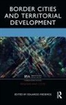Eduardo Medeiros, Eduardo (University of Lisbon Medeiros, Eduardo Medeiros, Medeiros Eduardo - Border Cities and Territorial Development